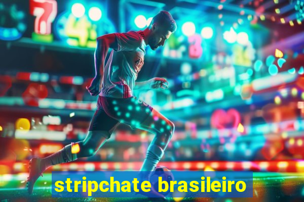 stripchate brasileiro